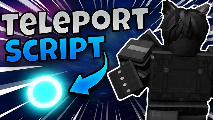 Teleport Script Roblox
